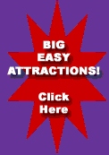 Big Easy Attractions, Click Here