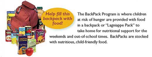 The BackPack Program is where children at risk for hunger are provided with food in a backpack or Lagniappe Pack to take hoome - Help fill the backpack (shown) with food
